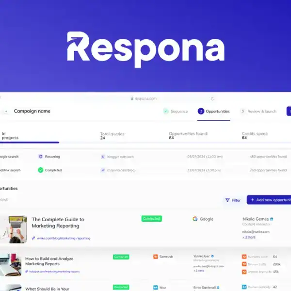 Screenshot of the Respona dashboard showing a campaign overview, progress metrics, opportunity sources, and a list of outreach opportunities.